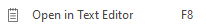 7. Open in Text Editor