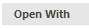 3. Open With