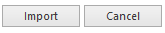 3. Import / Cancel