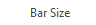 4. Bar Size